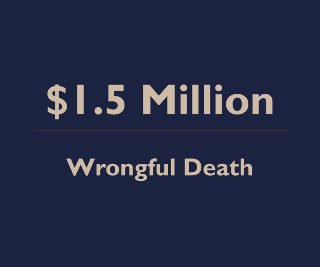 Client loses son in wrongful death collision – $1.5 Million